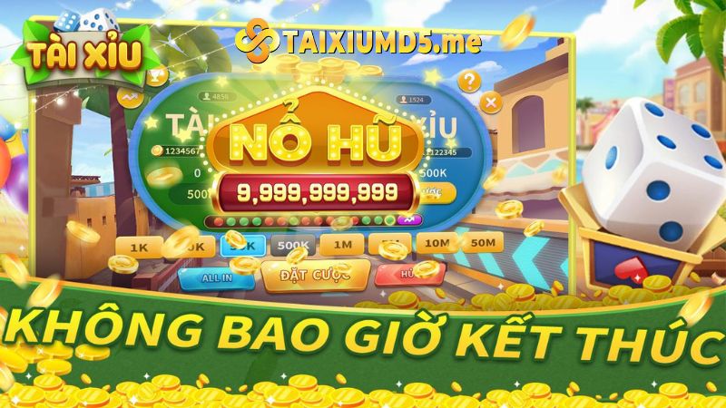 Game Tài xỉu nổ hũ tạo nên trải nghiệm thú vị cho người chơi