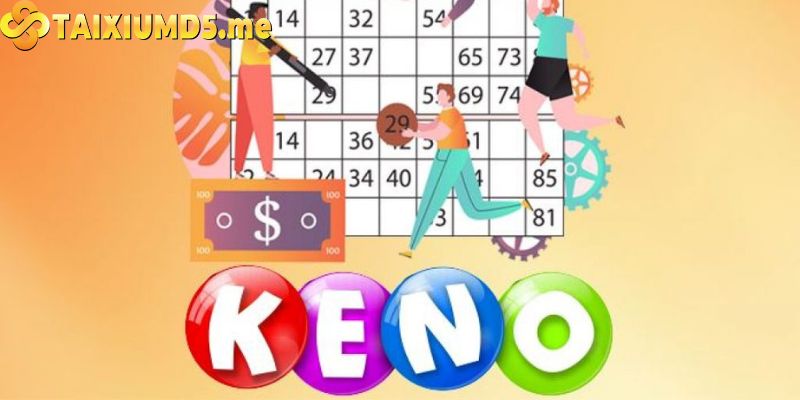 Game Tài Xỉu uy tín 2021 Keno